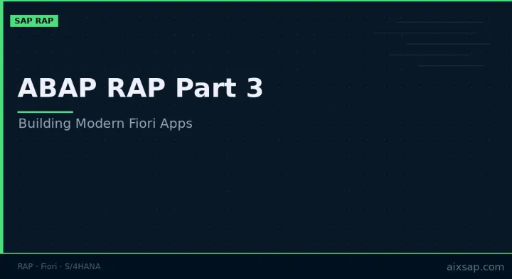 ABAP RAP Part 3: Building Modern Fiori Apps